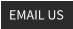 EMAIL US